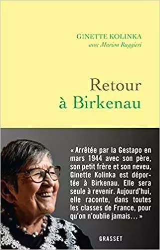 Ginette Kolinka - Retour à Birkenau [Livres]