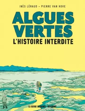 Algues vertes, l'histoire interdite  [BD]