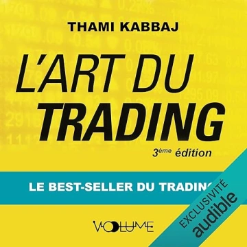 L'ART DU TRADING - THAMI KABBAJ [AudioBooks]