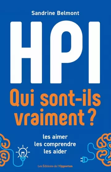 Tout savoir sur les HPI -  Sandrine Belmont  [Livres]