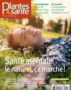 Plantes & Santé - Octobre 2023  [Magazines]