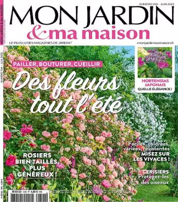 Mon Jardin et Ma Maison N°749 – Juin 2022  [Magazines]