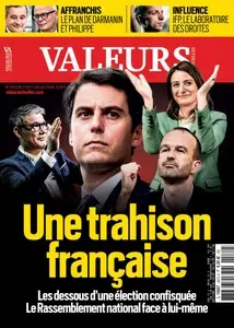 Valeurs Actuelles N.4572 - 11 Juillet 2024 [Magazines]