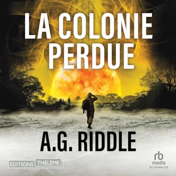 Winter World 3 - La Colonie perdue   A. G. Riddle  [AudioBooks]