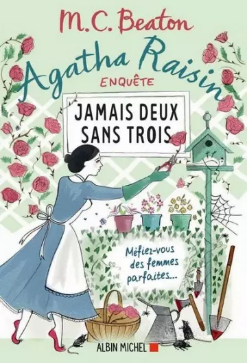 M.C.Beaton Agatha Raisin Jamais deux sans trois [Livres]