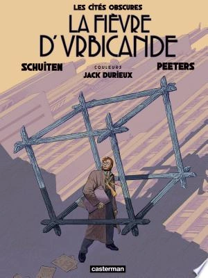 Les Cités obscures - La Fièvre d'Urbicande [BD]