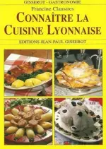 Connaître la cuisine lyonnaise [Livres]