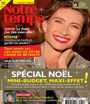 Notre Temps N°636 – Décembre 2022 [Magazines]