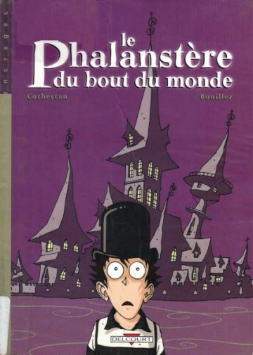 LE PHALANSTÈRE DU BOUT DU MONDE [BD]