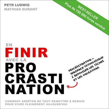 En finir avec la procrastination [AudioBooks]