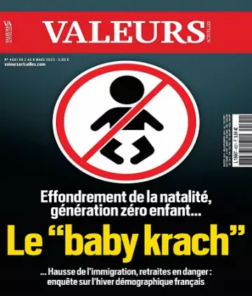 Valeurs Actuelles N°4501 Du 2 au 8 Mars 2023  [Magazines]