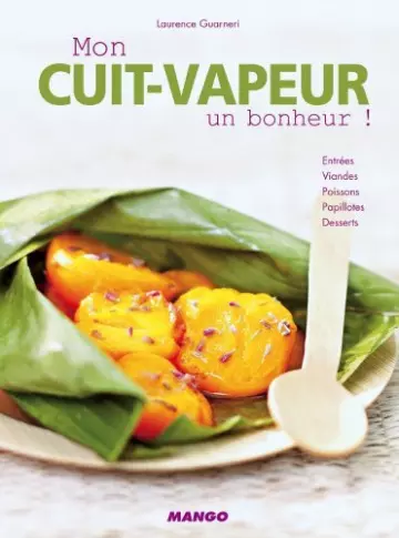 Mon cuit-vapeur, un bonheur ! [Livres]