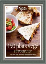 Coup de Pouce – 150 plats végé savoureux [Livres]