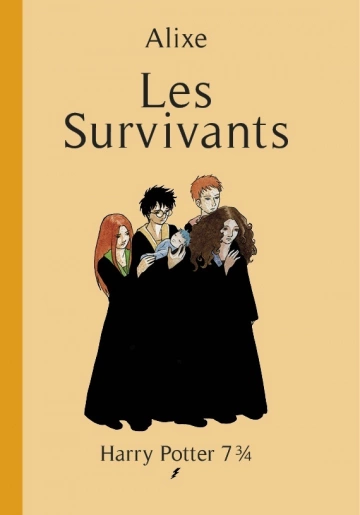 Harry Potter 7 3/4 T1 - Les survivants [Livres]