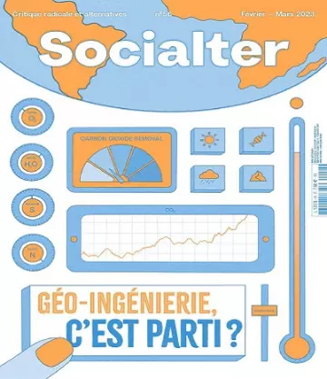 Socialter N°56 – Février-Mars 2023 [Magazines]