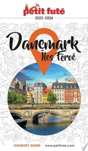 DANEMARK - FÉROÉ 2023/2024 Petit Futé [Livres]