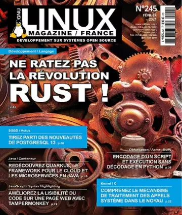 Linux Magazine N°245 – Février 2021 [Magazines]