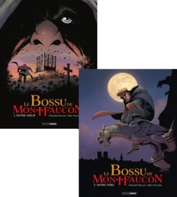 Le Bossu de Montfaucon -T1 à T2  Philippe Pelaez  [BD]