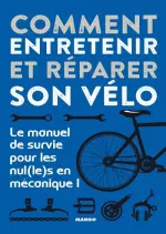 Comment entretenir et réparer son vélo [Livres]