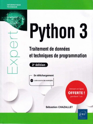 Python 3 - Traitement de données et techniques de programmation 2ed  [Livres]