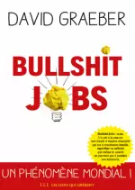 BULLSHIT JOBS (LES LIENS QUI LIBÈRENT) [Livres]