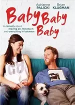 Baby, Baby, Baby [HDRIP] - FRENCH