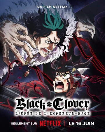 Black Clover : L'épée de l'empereur-mage  [WEBRIP] - VOSTFR