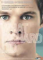 What Richard Did  [BRRIP] - VOSTFR