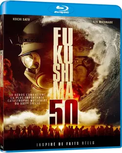 Fukushima 50  [HDLIGHT 720p] - FRENCH