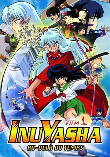 Inuyasha - Film 1 : Au-delà du temps  [BRRIP] - FRENCH