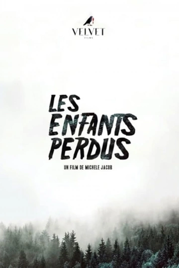 Les Enfants perdus [WEBRIP] - FRENCH