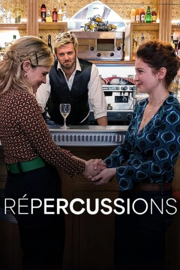 Répercussions  [HDRIP] - FRENCH