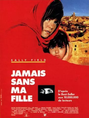 Jamais sans ma fille  [HDLIGHT 1080p] - MULTI (FRENCH)