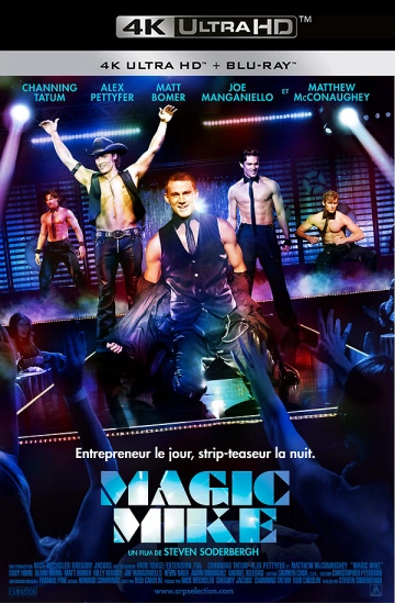 Magic Mike  [WEBRIP 4K] - MULTI (FRENCH)