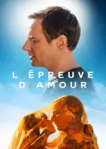 L'Épreuve d'amour  [WEB-DL 1080p] - FRENCH