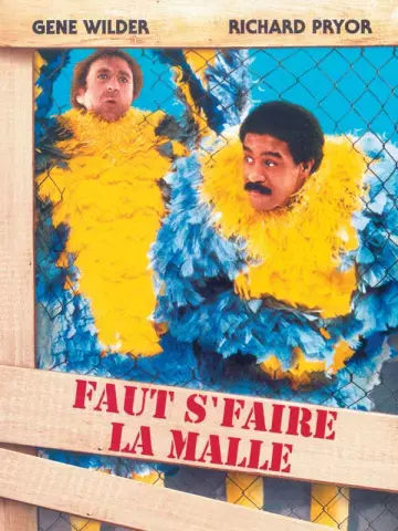 Faut s'faire la malle  [DVDRIP] - TRUEFRENCH