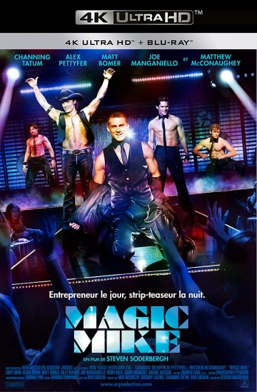 Magic Mike  [4K LIGHT] - MULTI (TRUEFRENCH)