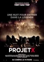 Projet X  [DVDRIP] - FRENCH