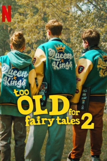 Too Old for Fairy Tales 2  [WEBRIP] - FRENCH