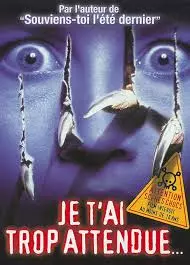 Je t'ai trop attendue  [DVDRIP] - FRENCH