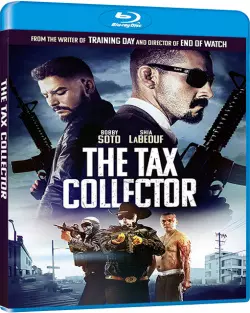 The Tax Collector  [BLU-RAY 720p] - TRUEFRENCH