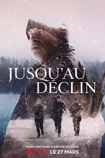 Jusqu'au déclin  [WEB-DL 1080p] - MULTI (FRENCH)