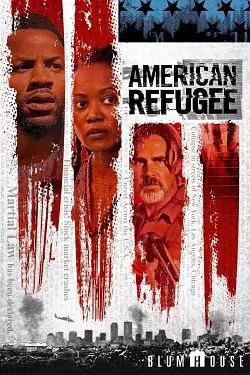 American Refugee  [WEB-DL 720p] - FRENCH