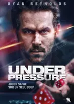 Under Pressure [BDRIP] - TRUEFRENCH