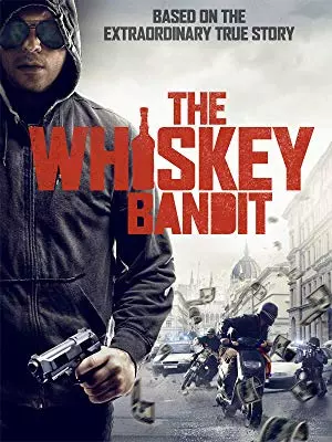 The Whiskey Bandit  [WEB-DL 1080p] - TRUEFRENCH