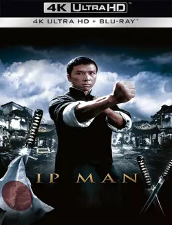 Ip Man  [BLURAY REMUX 4K] - MULTI (FRENCH)