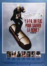 Y a-t-il un flic pour sauver la reine ? [DVDRIP] - TRUEFRENCH