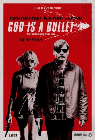 God is a Bullet  [HDRIP] - TRUEFRENCH