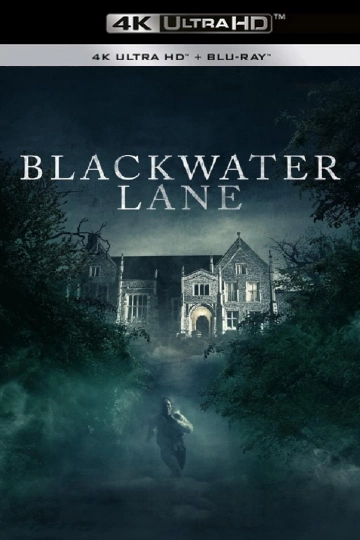 Blackwater Lane  [WEB-DL 4K] - MULTI (FRENCH)