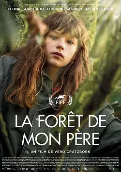 La Forêt de mon père  [WEB-DL 720p] - FRENCH